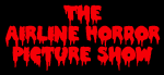 Airline Horror Picture Show