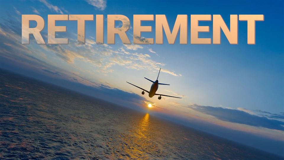 An airliner flying toward the sunset over the ocean, with the word Retirement across the sky